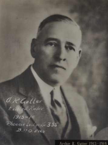 Archie Gatter, Exalted Ruler 1913-14