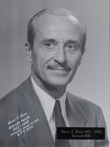 Harry E. Horn, Exalted Ruler 1963-64
